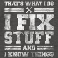 That's What I Do I Fix Stuff And I Know Things Funny Saying Vector Backpack