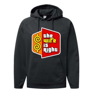 The Wife Is Right Performance Fleece Hoodie