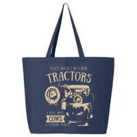 Thats What I Do I Ride Tractors Funny Farmer Cowboy Gift 25L Jumbo Tote