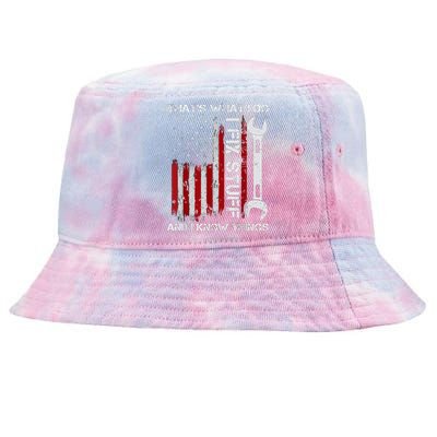 That's What I Do I Fix Stuff And I Know Things American Flag Tie-Dyed Bucket Hat