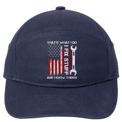 That's What I Do I Fix Stuff And I Know Things American Flag 7-Panel Snapback Hat