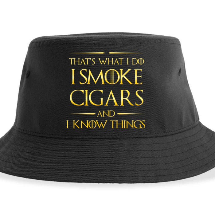 That's What I Do I Smoke Cigars And I Know Things Sustainable Bucket Hat