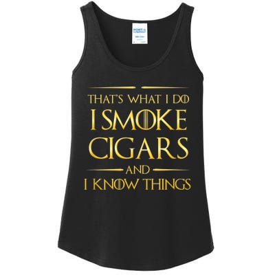 That's What I Do I Smoke Cigars And I Know Things Ladies Essential Tank