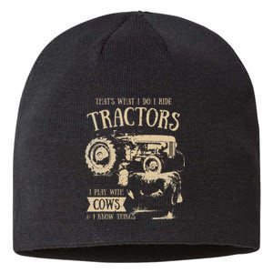 Thats What Ido I Ride Tractors Funny Farmer Cowboy Gift Optimized Sustainable Beanie