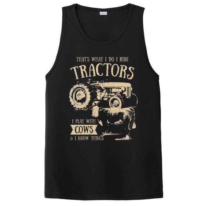 Thats What Ido I Ride Tractors Funny Farmer Cowboy Gift Optimized PosiCharge Competitor Tank