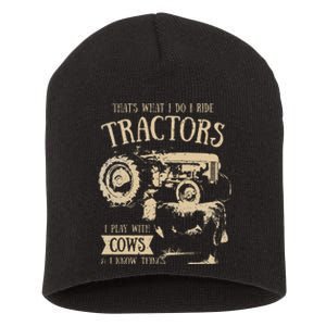 Thats What Ido I Ride Tractors Funny Farmer Cowboy Gift Optimized Short Acrylic Beanie