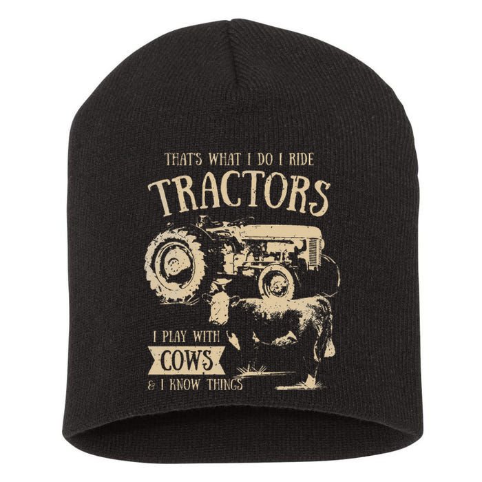 Thats What Ido I Ride Tractors Funny Farmer Cowboy Gift Optimized Short Acrylic Beanie