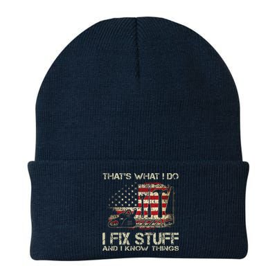That's What I Do I Fix Stuff And I Know Things American Flag Knit Cap Winter Beanie