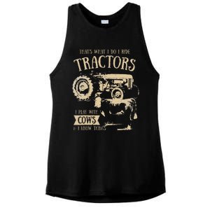 Thats What I Do I Ride Tractors Funny Farmer Cowboy Gift Ladies PosiCharge Tri-Blend Wicking Tank