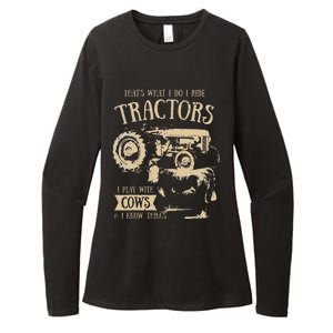 Thats What I Do I Ride Tractors Funny Farmer Cowboy Gift Womens CVC Long Sleeve Shirt