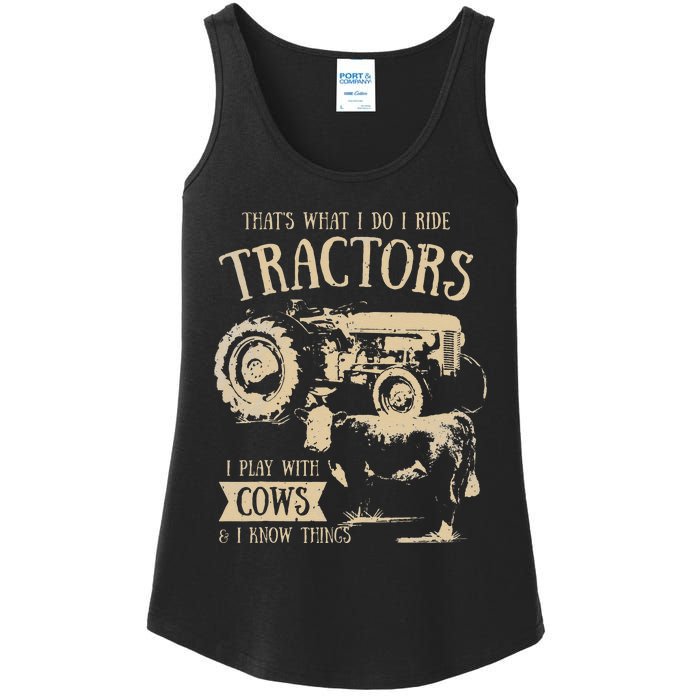 Thats What I Do I Ride Tractors Funny Farmer Cowboy Gift Ladies Essential Tank