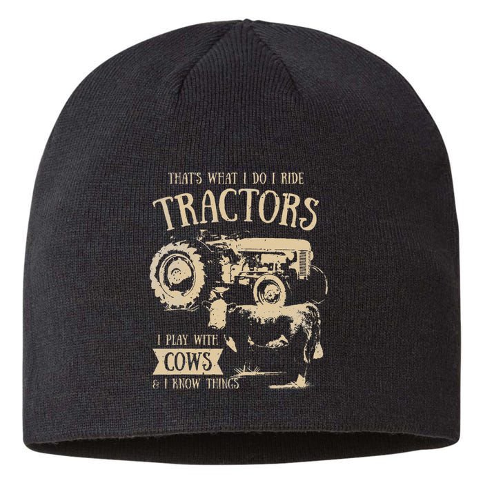 Thats What I Do I Ride Tractors Funny Farmer Cowboy Gift Sustainable Beanie