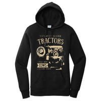 Thats What I Do I Ride Tractors Funny Farmer Cowboy Gift Women's Pullover Hoodie