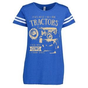 Thats What I Do I Ride Tractors Funny Farmer Cowboy Gift Enza Ladies Jersey Football T-Shirt