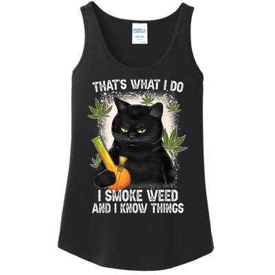 That What I Do I Smoke Weed And I Know Thing 420 Humor Adult Ladies Essential Tank