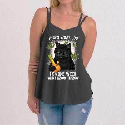 That What I Do I Smoke Weed And I Know Thing 420 Humor Adult Women's Strappy Tank