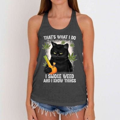 That What I Do I Smoke Weed And I Know Thing 420 Humor Adult Women's Knotted Racerback Tank