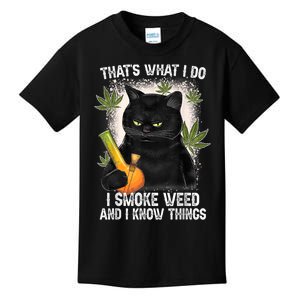 That What I Do I Smoke Weed And I Know Thing 420 Humor Adult Kids T-Shirt