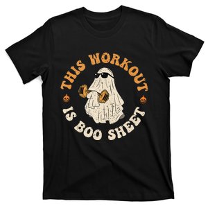 This Workout Is Boo Sheet Gym Fitness Funny Ghost Halloween T-Shirt