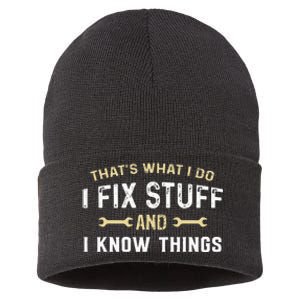 Thats What I Do I Fix Stuff And I Know Things Mechanic Funny Sustainable Knit Beanie