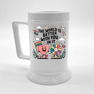 The World Is Better With You In It Lgbt Rainbow Pride Month Beer Stein