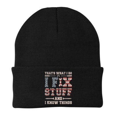 That's What I Do I Fix Stuff And I Know Things Funny Saying Beanie