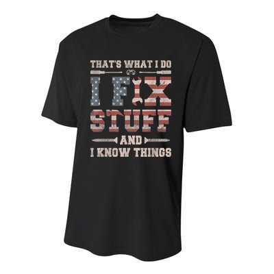 That's What I Do I Fix Stuff And I Know Things Funny Saying Youth Performance Sprint T-Shirt