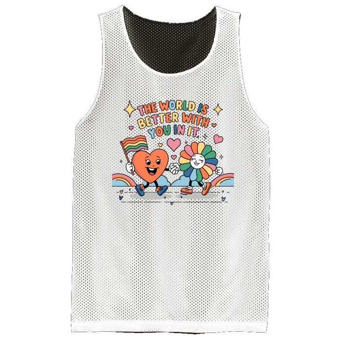 The World Is Better With You In It Lgbt Pride Month Mesh Reversible Basketball Jersey Tank