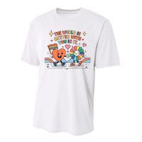 The World Is Better With You In It Lgbt Pride Month Performance Sprint T-Shirt