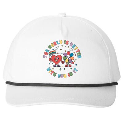 The World Is Better With You In It Pride Month Lgbt Snapback Five-Panel Rope Hat