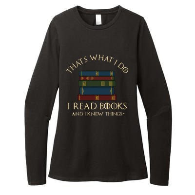 That's What I Do I Read Books And I Know Things Reading Womens CVC Long Sleeve Shirt