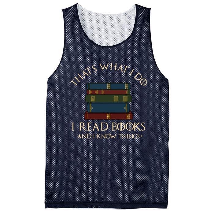 That's What I Do I Read Books And I Know Things Reading Mesh Reversible Basketball Jersey Tank