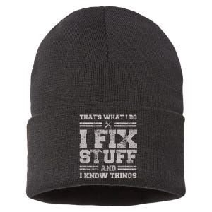 Thats What I Do I Fix Stuff And I Know Things Funny Saying Sustainable Knit Beanie