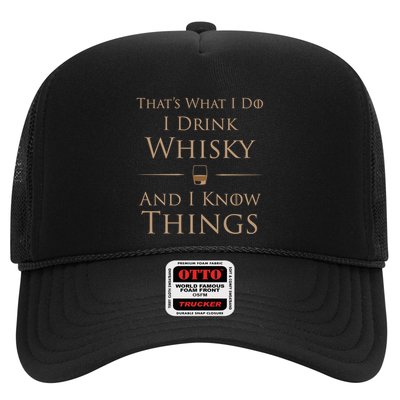 That's What I Do I Whisky And I Know Things Cool Gift Trucker Hat