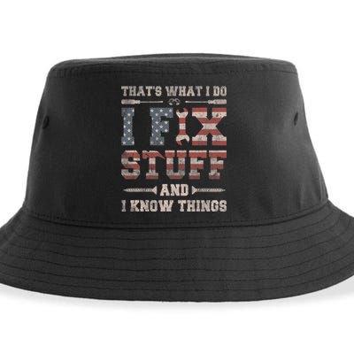 That's What I Do I Fix Stuff And I Know Things Funny Saying Sustainable Bucket Hat