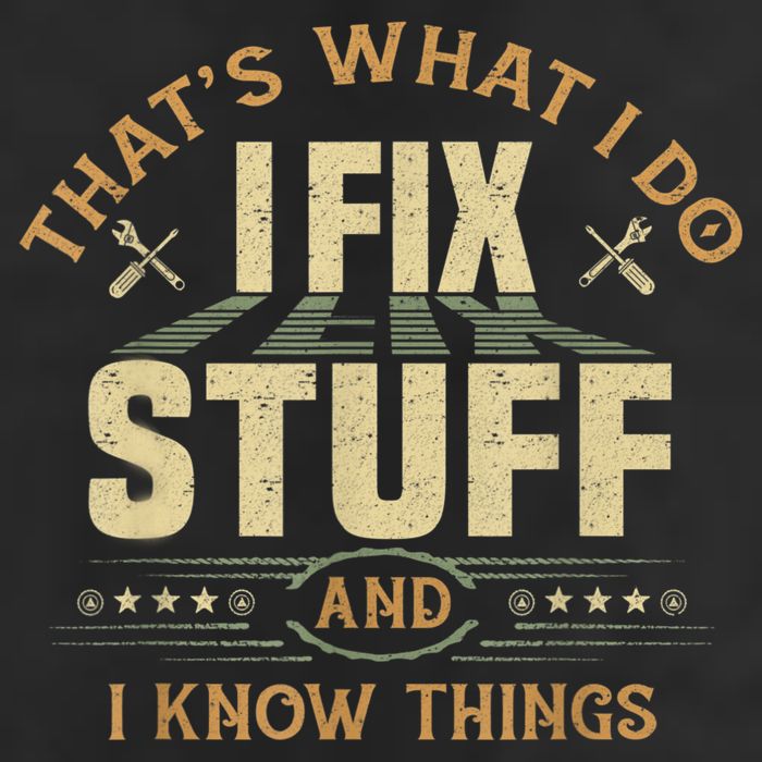 That's What I Do I Fix Stuff And I Know Things Funny Sayin 7 Panel Mesh Trucker Snapback Hat