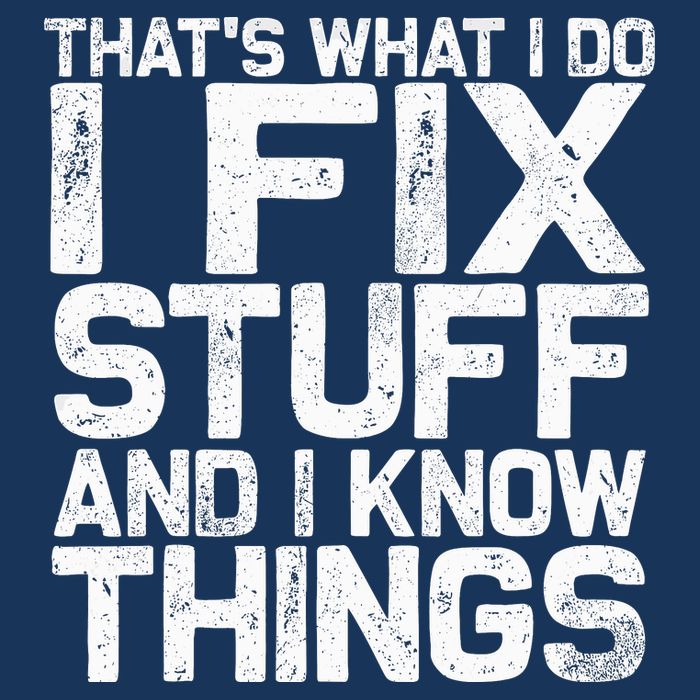 Thats What I Do I Fix Stuff And I Know Things Flat Bill Trucker Hat