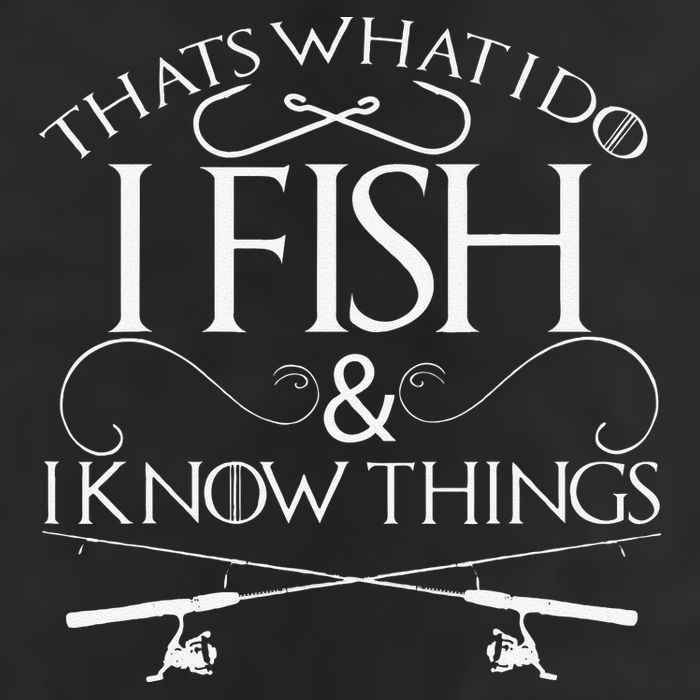 That's What I Do I Fish And I Know Things Fishing 25L Jumbo Tote