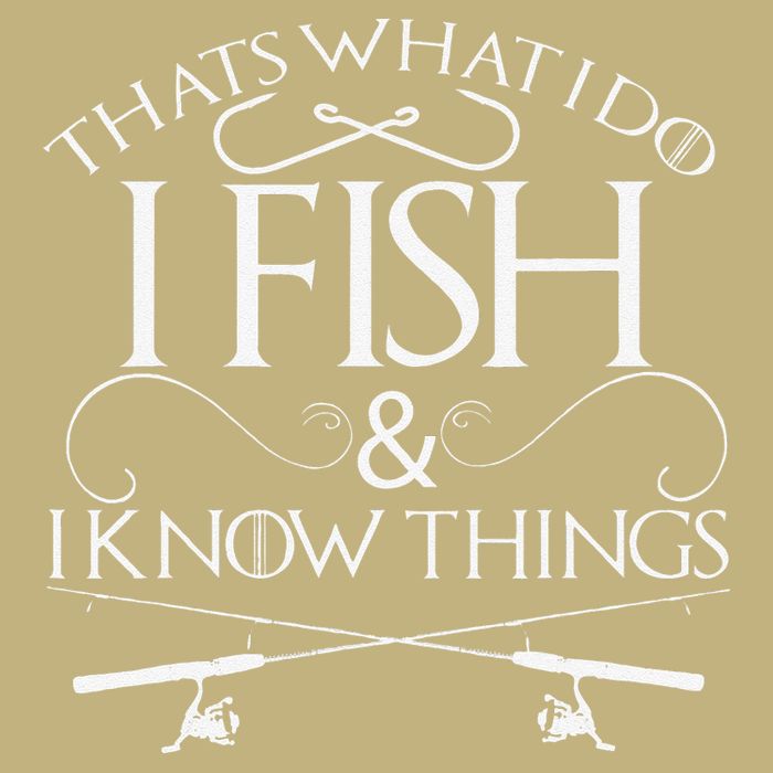 That's What I Do I Fish And I Know Things Fishing Tall Long Sleeve T-Shirt