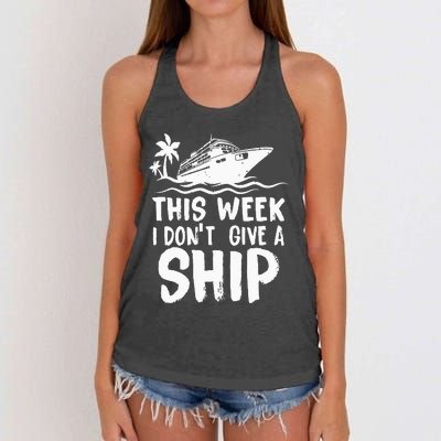 This Week I Don´t Give A Ship Cruise Trip Vacation Funny Women's Knotted Racerback Tank