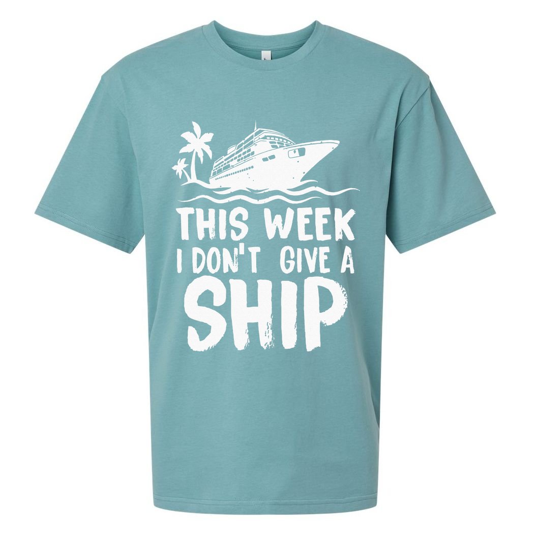 This Week I Don´t Give A Ship Cruise Trip Vacation Funny Sueded Cloud Jersey T-Shirt