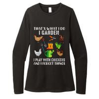 That What I Do I Garden I Play With Chickens And I Forget Womens CVC Long Sleeve Shirt