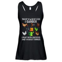 That What I Do I Garden I Play With Chickens And I Forget Ladies Essential Flowy Tank