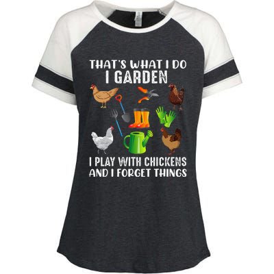 That What I Do I Garden I Play With Chickens And I Forget Enza Ladies Jersey Colorblock Tee