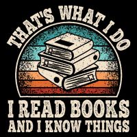 ThatS What I Do I Read Books And I Know Things Reading Hoodie