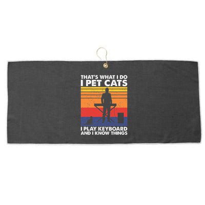 ThatS What I Do I Pet Cats I Play Keyboard & I Know Things Large Microfiber Waffle Golf Towel