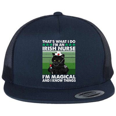 That's What I Do I'm An Irish Nurse I'm Magical Cute Gift Flat Bill Trucker Hat