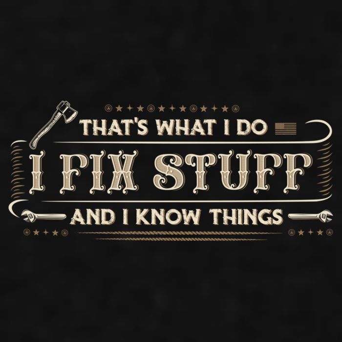 Thats What I Do I Fix Stuff And I Know Things Funny Men Ladies PosiCharge Tri-Blend Wicking Tank