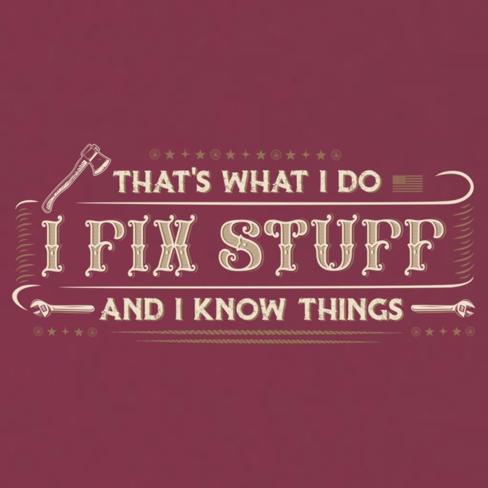 Thats What I Do I Fix Stuff And I Know Things Funny Men 16oz Travel Tumbler