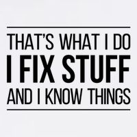 Thats What I Do I Fix Stuff And I Know Things Garment-Dyed Sweatshirt